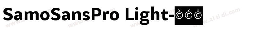 SamoSansPro Light字体转换